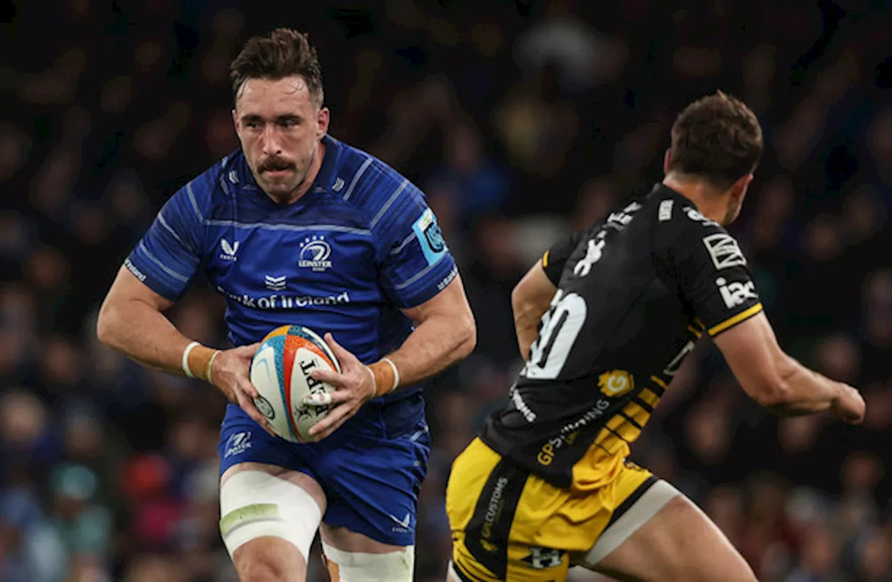 Leinster get latest tilt at glory going against Lam's thrilling Bristol