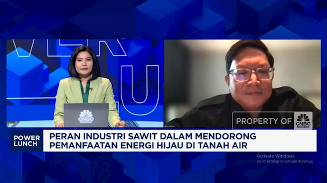 Video:Peran Industri Sawit Dorong Pemanfaatan Energi Hijau Era Prabowo