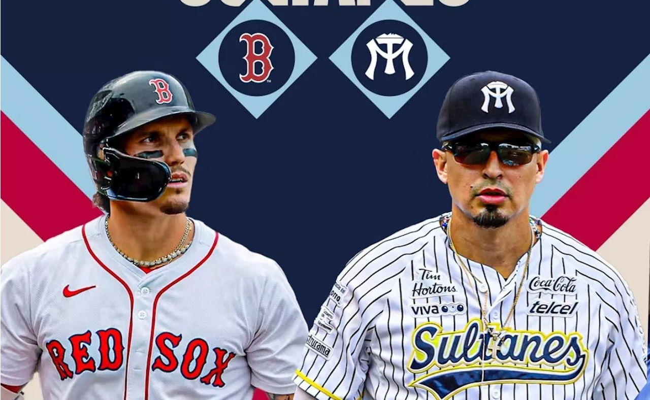 Los Boston Red Sox jugarán en México; confirman duelos de pretemporada ante Sultanes de Monterrey