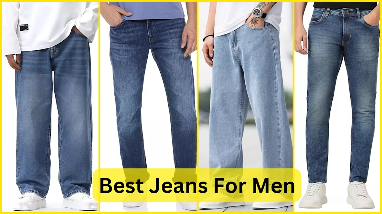 अभी ट्रेंड में है ये Best Jeans For Men, आपको देंगी स्टाइलिश और कैजुअल लुक