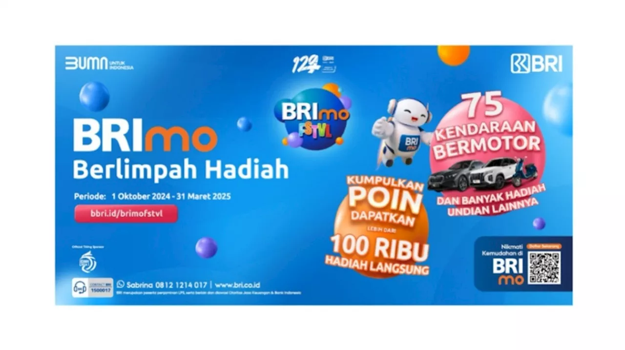 Cara Mudah Kumpulkan dan Tukar Poin untuk Raih Ratusan Ribu Hadiah Menarik di BRImo FSTVL