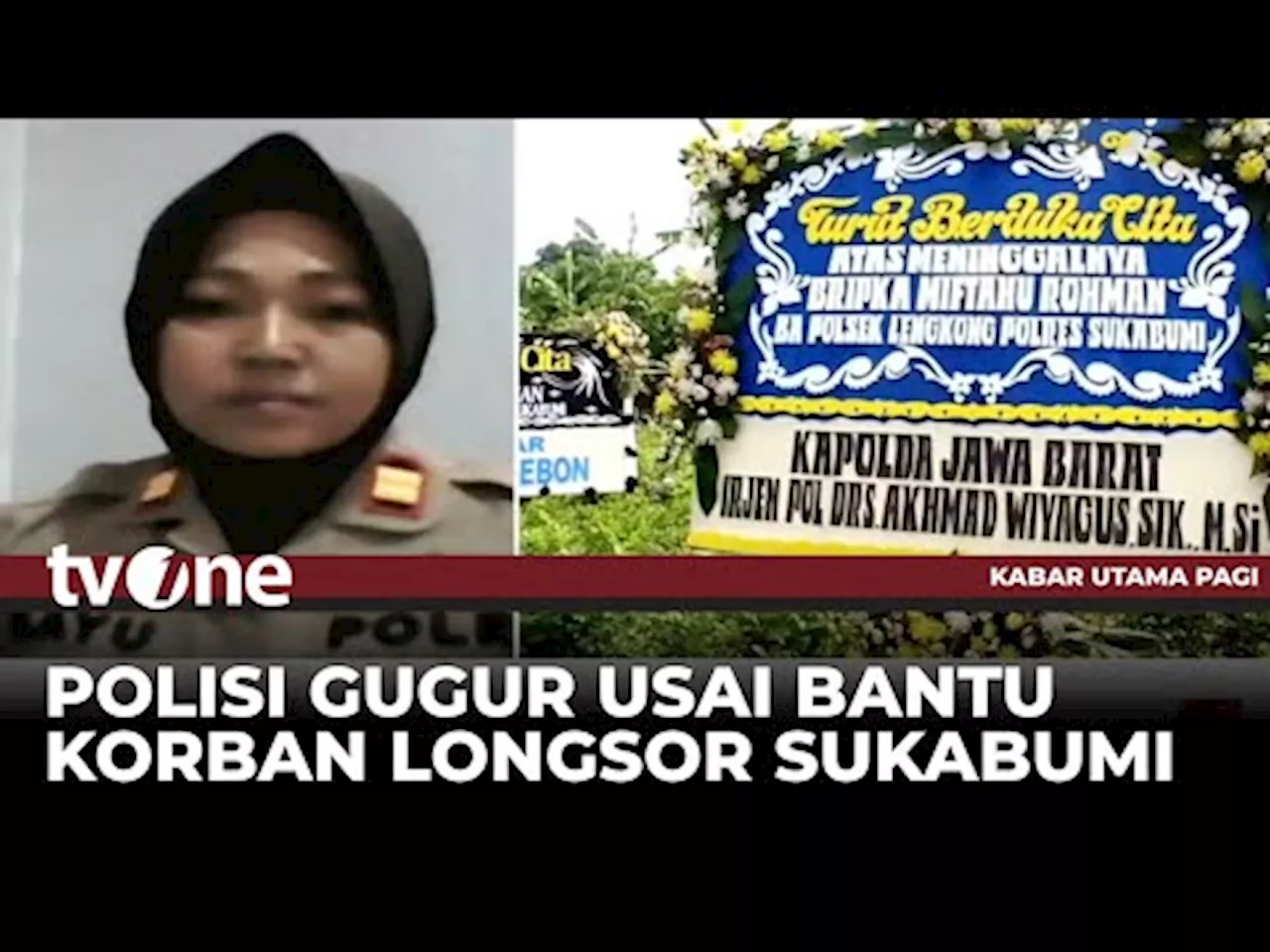 Anggota Polisi Meninggal Dunia Setelah Berjibaku Membantu Korban Longsor Sukabumi