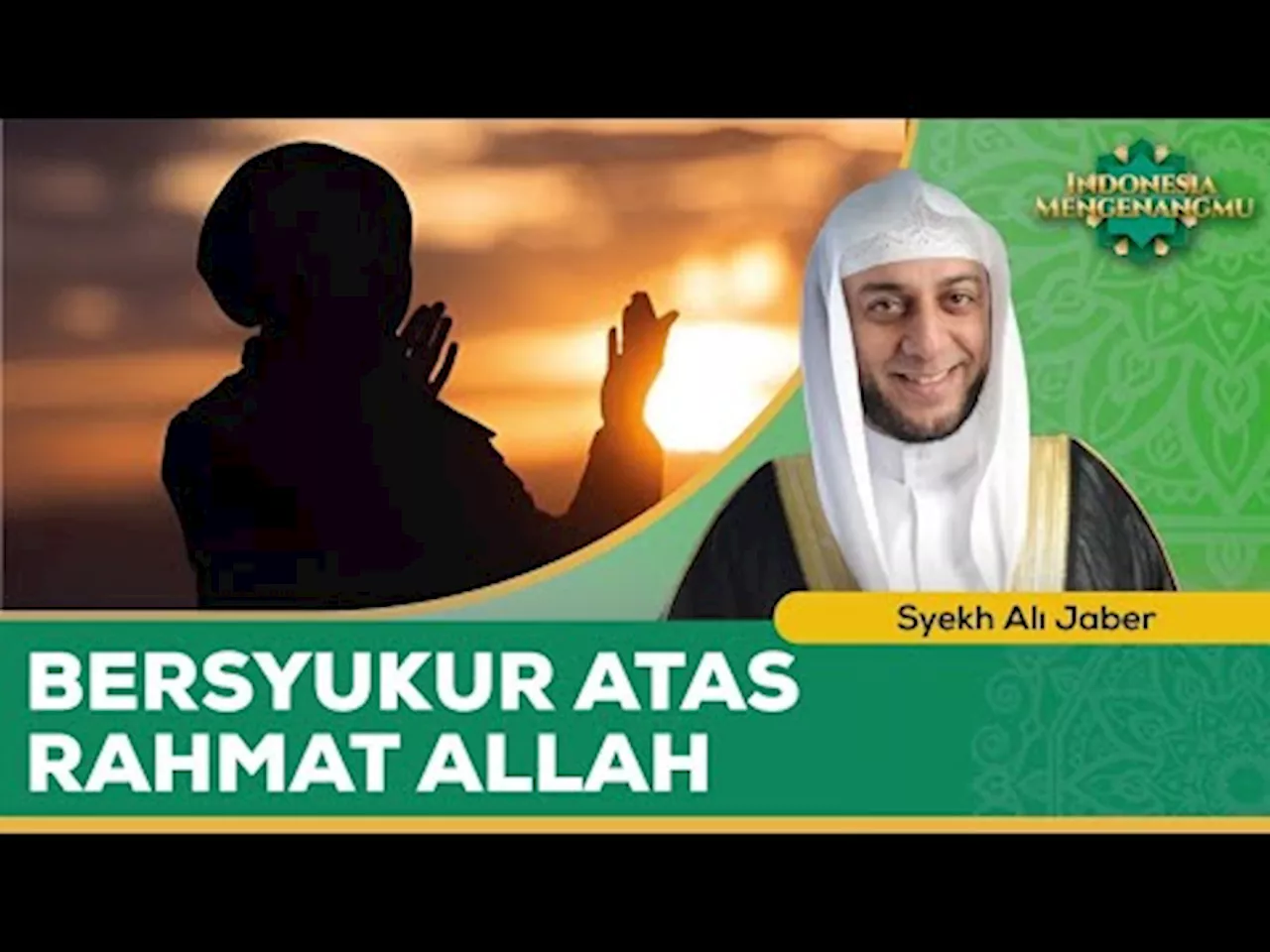 Bersyukur Atas Rahmat Allah dengan Menjaga Persatuan dan Perdamaian