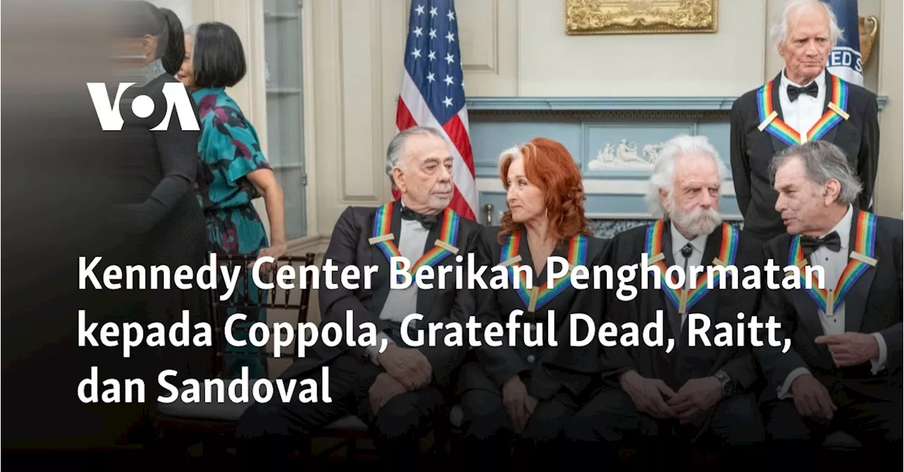 Kennedy Center Berikan Penghormatan kepada Coppola, Grateful Dead, Raitt, dan Sandoval