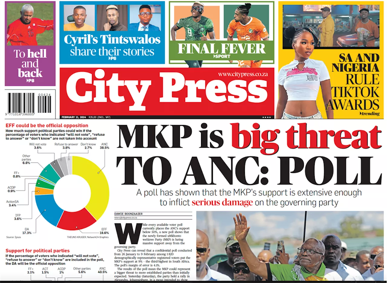 What’s in City Press: Zuma's MK could be a real threat to ANC, Bafana legends held at gunpoint, and SABC screwing actors