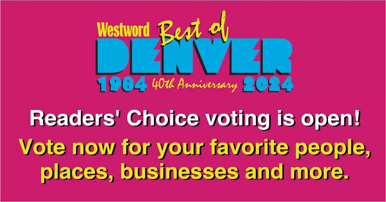 Best Of Denver® Readers' Choice Poll