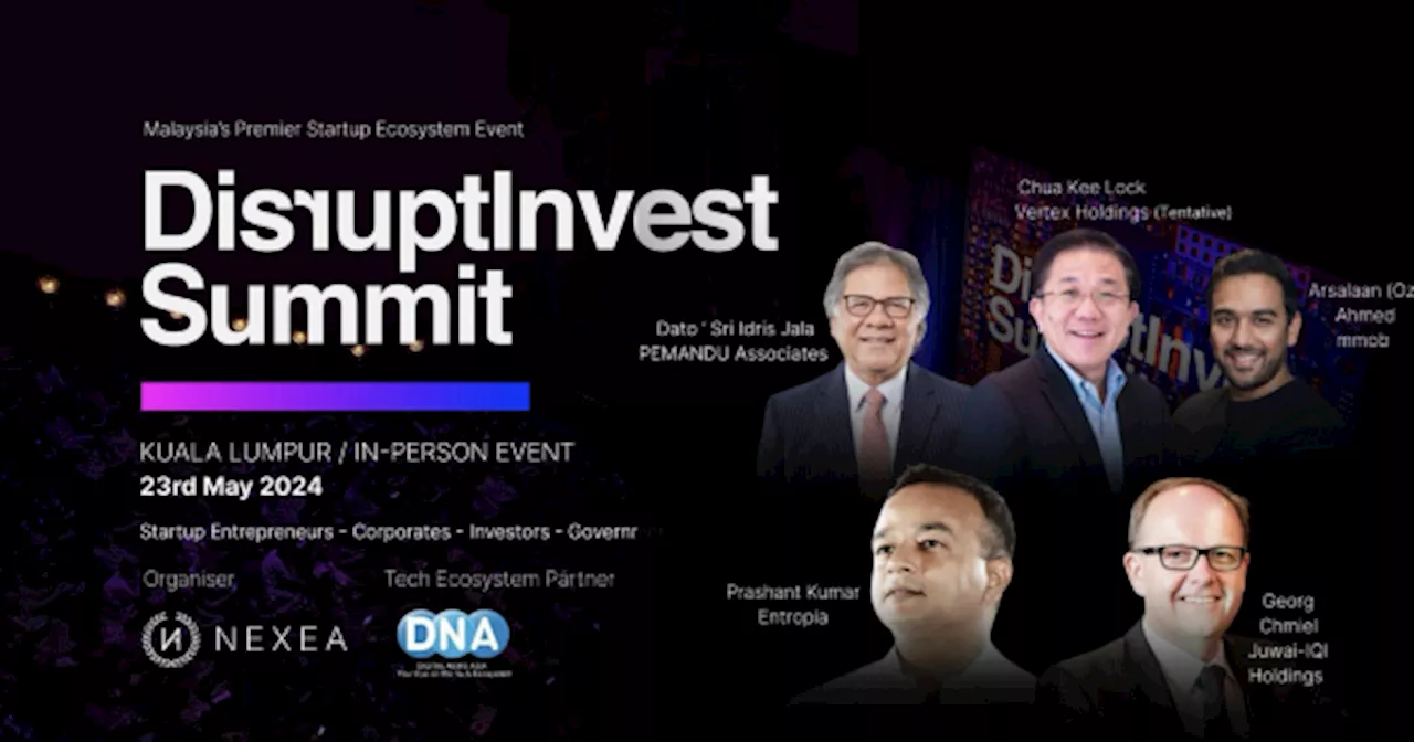 DisruptInvest to gather 1000+ entrepreneurs, investors & corporates to drive startup investments & acquisitions