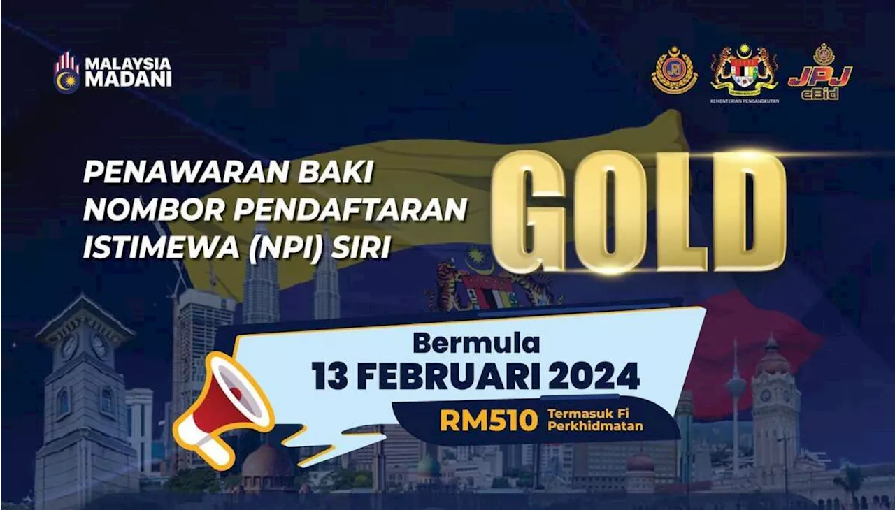 Remainder of GOLD number plate series now available at JPJ – RM510 each at Putrajaya and state HQs