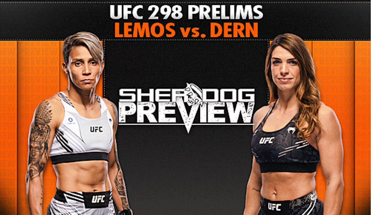 Preview: UFC 298 Prelims