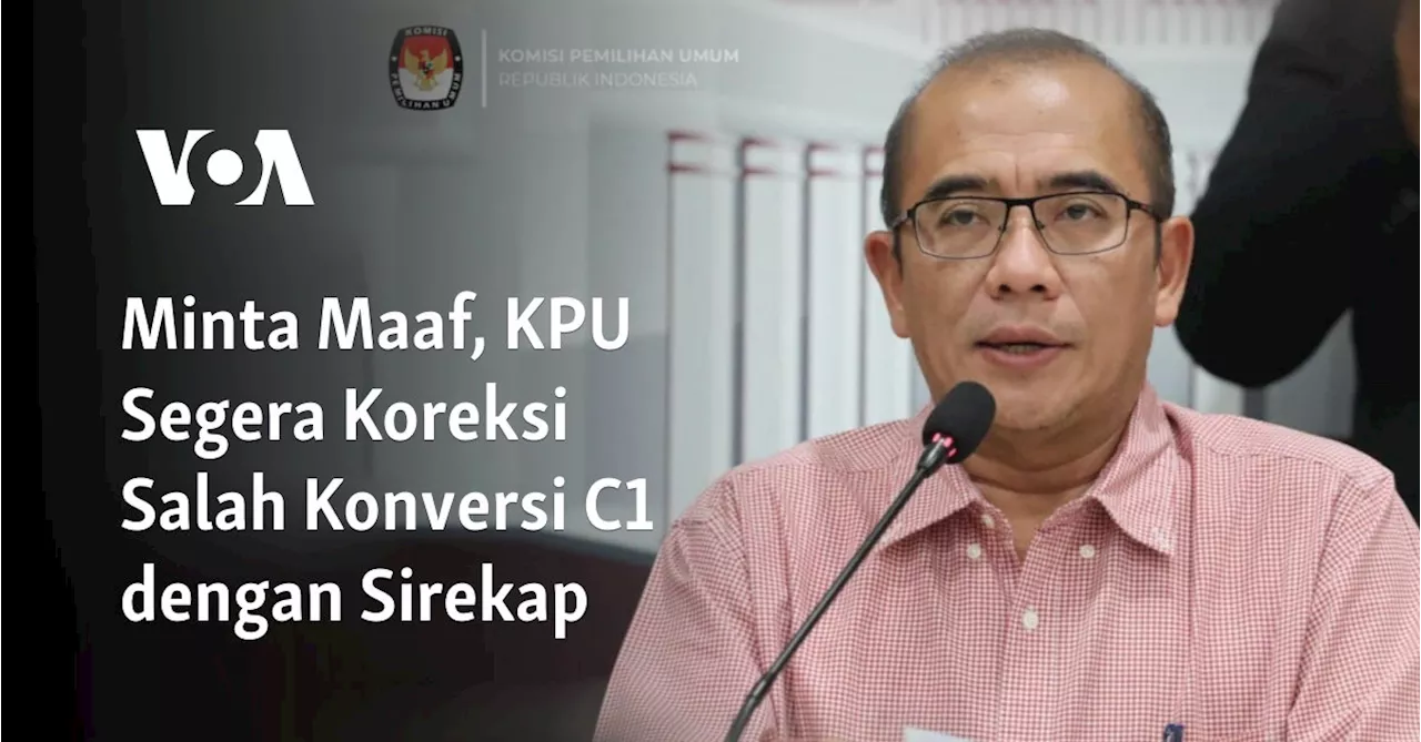 Minta Maaf, KPU Segera Koreksi Salah Konversi C1 dengan Sirekap