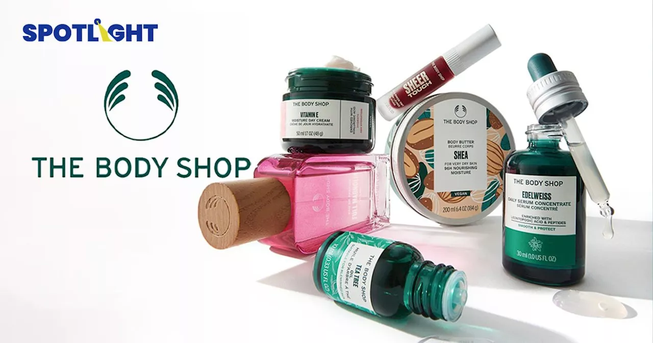 ถอดบทเรียนสําคัญ 48 ปีของ The Body Shop ทำไมถึงล้มละลาย?