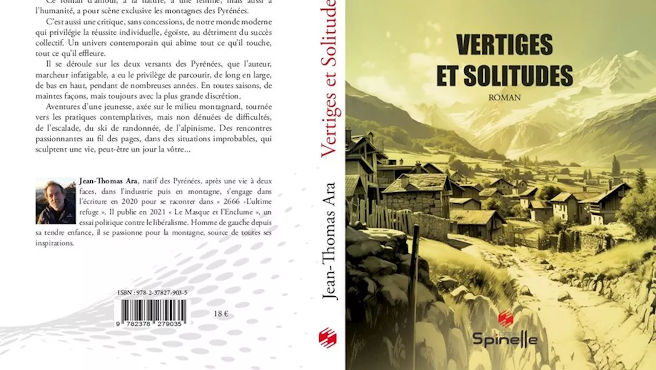 'Vertiges et Solitudes' : un hymne aux Pyrénées signé Jean-Thomas Ara