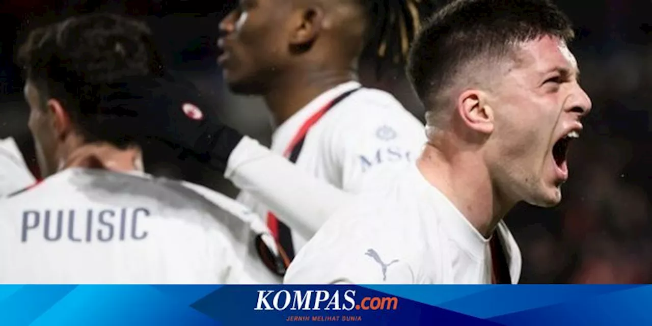 Hasil Rennes Vs AC Milan 3-2: Kalah, Rossoneri Tetap Lolos 16 Besar Liga Europa