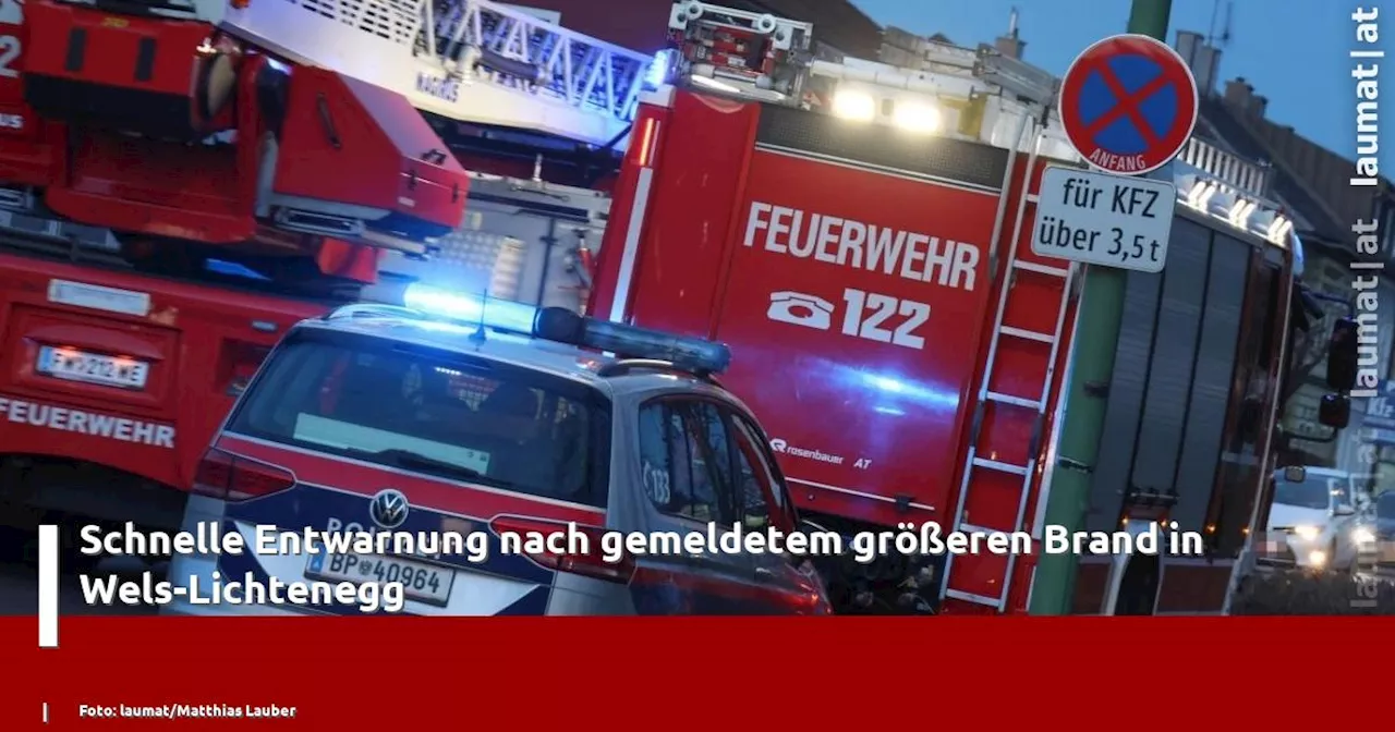 Fehlalarm in Wels-Lichtenegg