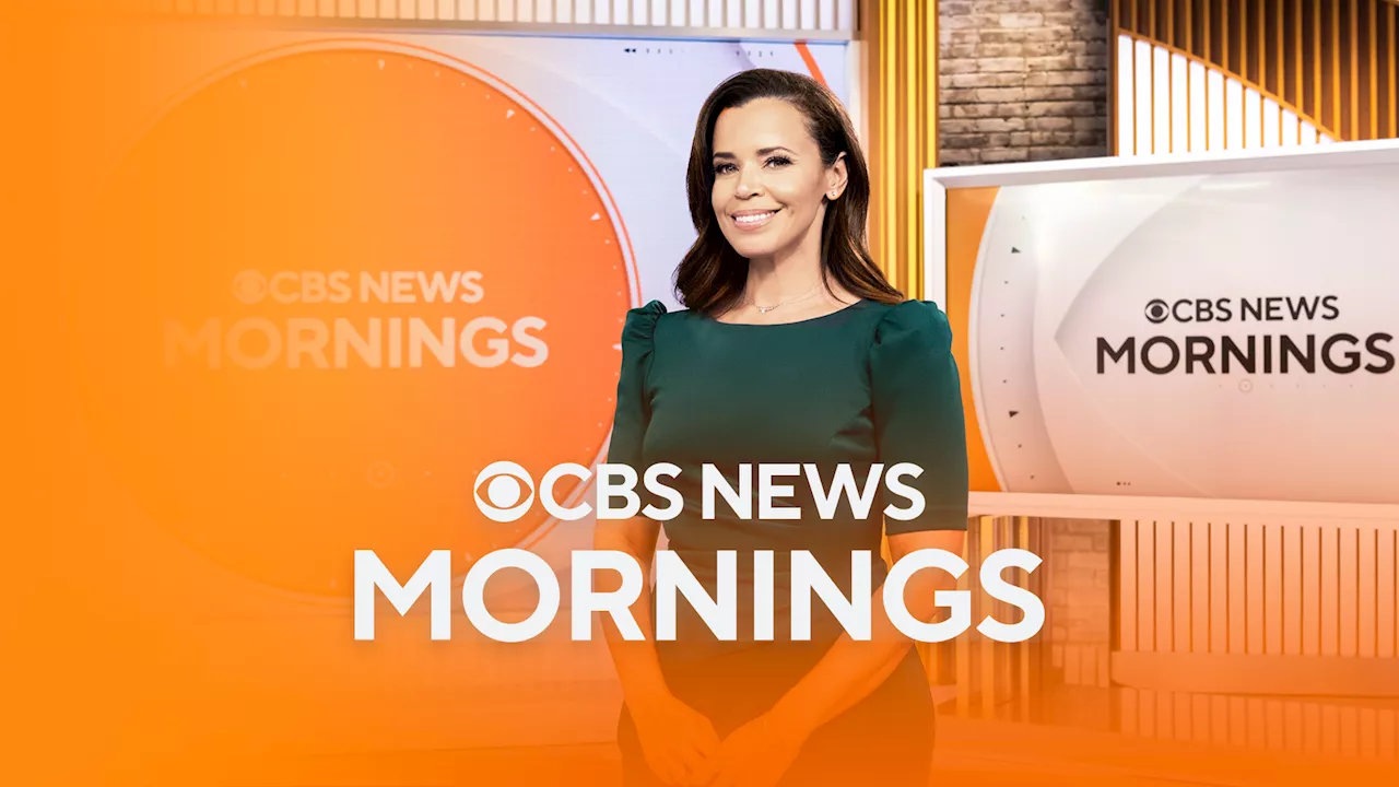 Weekdays 7 a.m. ET on the CBS News app