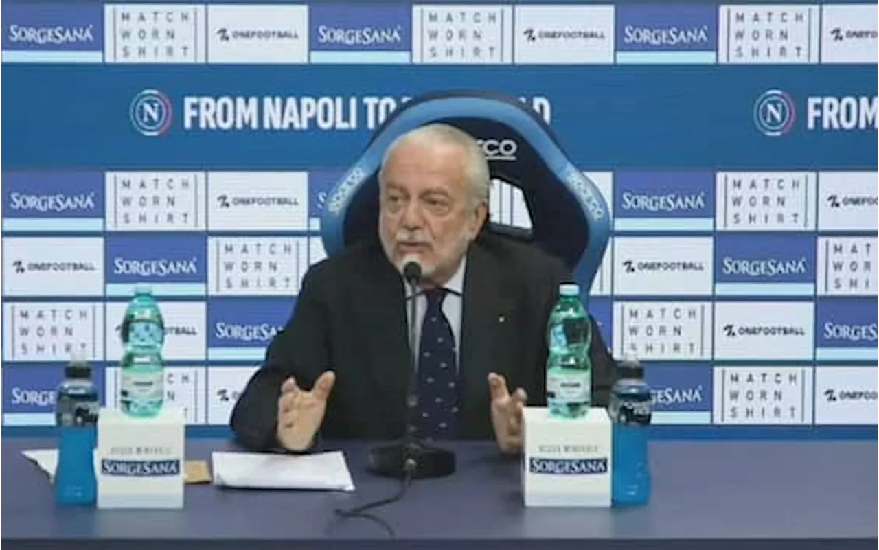 Napoli, De Laurentiis: 'Spalletti? Ho sbagliato a farlo andare, errore di riconoscenza'