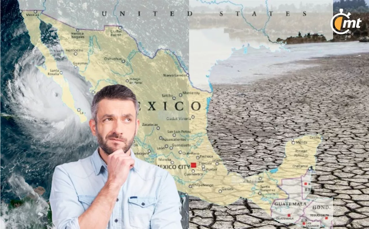 El cambio climático y la posible formación de La Niña amenazan a México en 2024