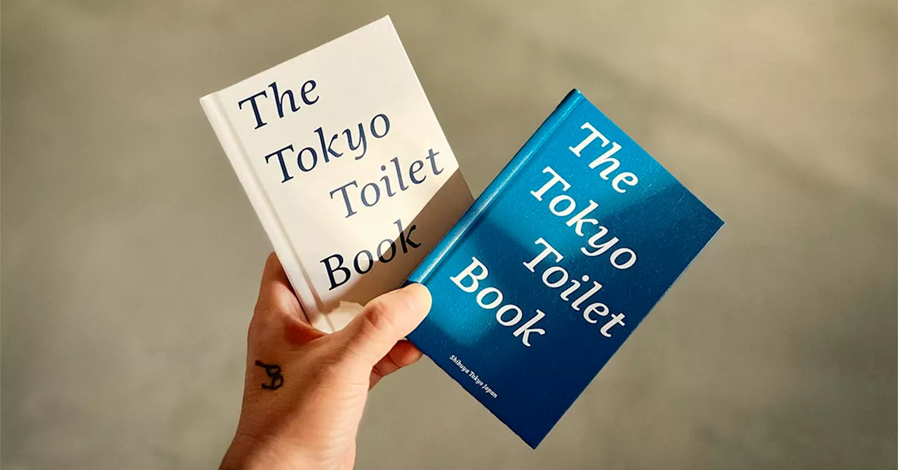 アーティスティックなトイレ〈THE TOKYO TOILET〉が1冊の本になる！ ポップアップも開催中。