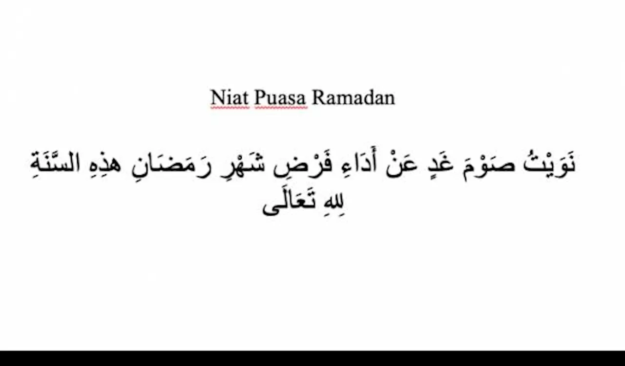 6 Niat Puasa Ramadan, Berikut Lafal Beserta Terjemahannya