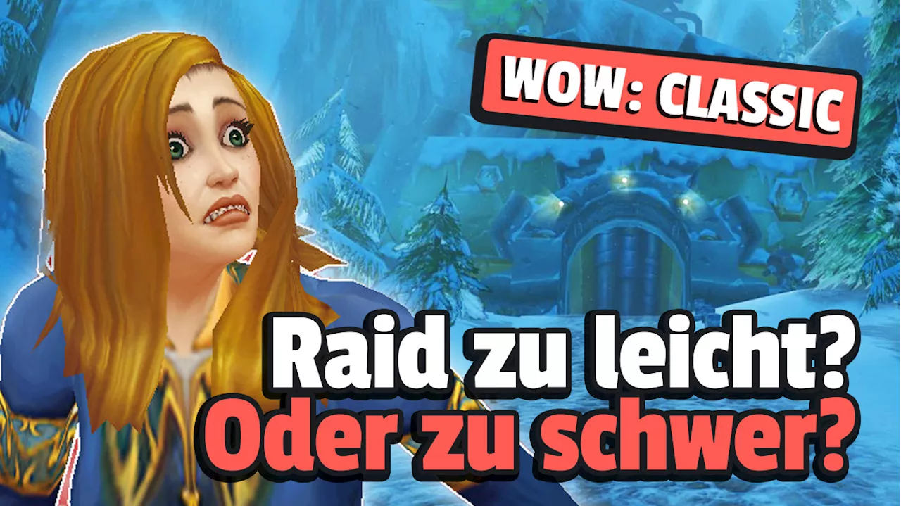 WoW Classic hat endlich mal wieder einen anspruchsvollen Raid, doch die Spieler schimpfen gleich schon wieder