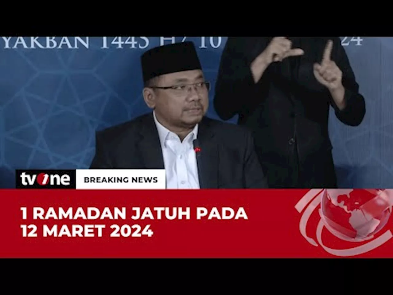 [BREAKING NEWS] 1 Ramadan 1445 H, Selasa 12 Maret 2024