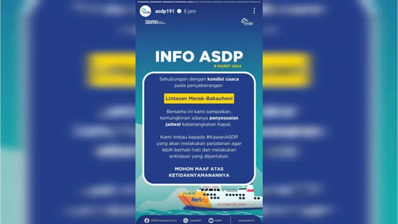 Pelabuhan Merak Macet Panjang, PT ASDP Indonesia Ferry Minta Maaf