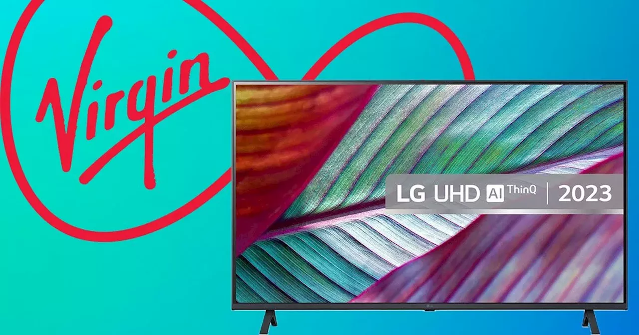 Virgin Media customers can get FREE 4K LG TVs - but it's not around forever