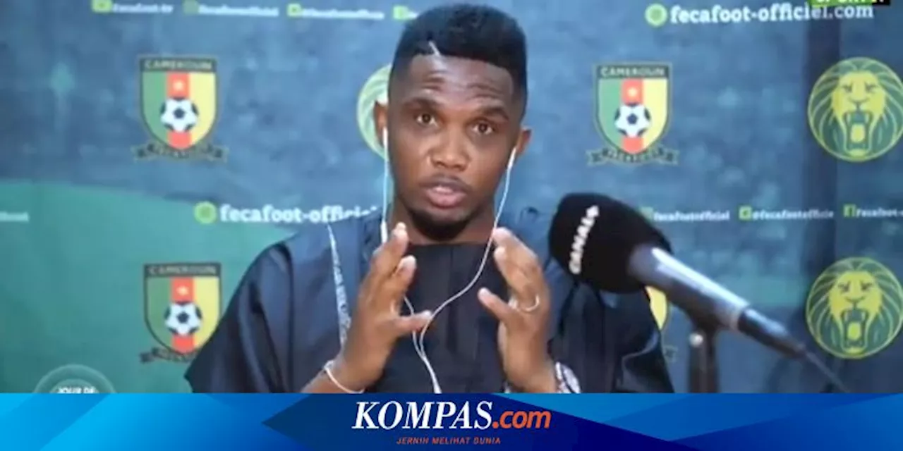 Skandal Terbaru Samuel Eto'o dan Federasi Kamerun, 62 Pemain Diskors Akibat Pencurian Umur