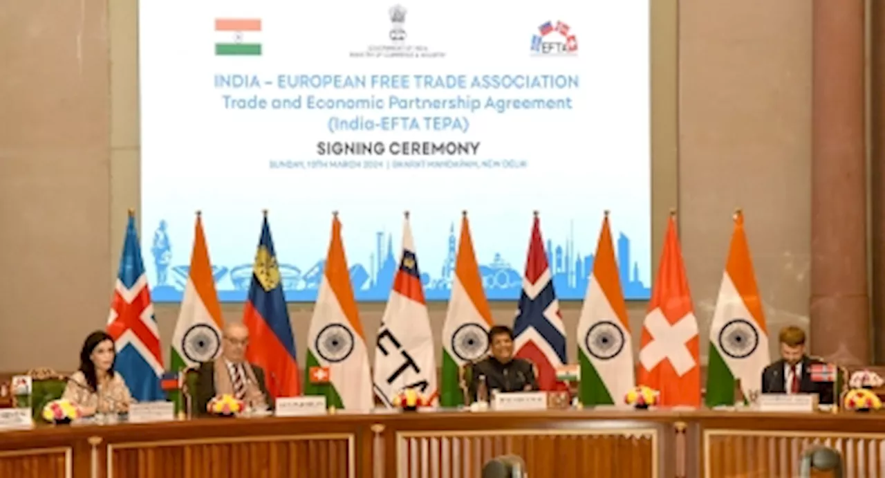 India, European Efta bloc sign US$100b free trade deal