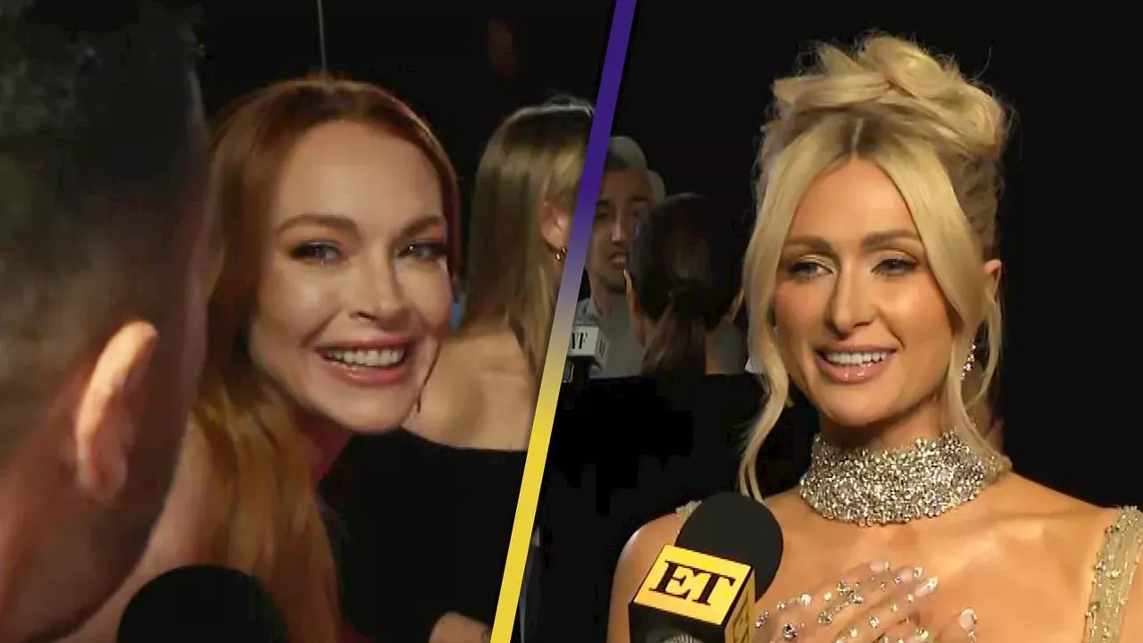 Paris Hilton Praises Lindsay Lohan as They Reunite at 2024 Vanity Fair