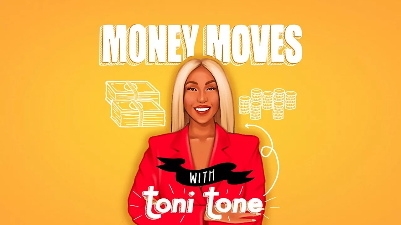 Toni Tone's five-step plan to make money work for you