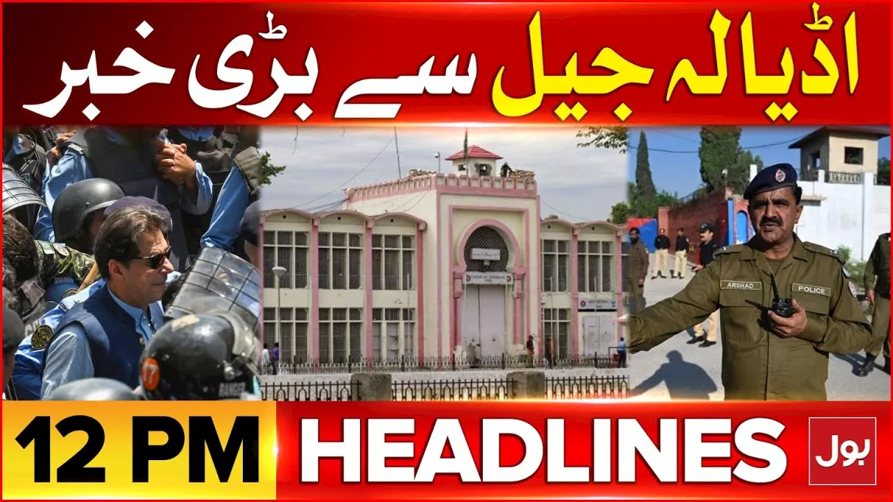 Bad News from Adiala Jail | BOL News Headlines At 12 PM | Security Alert