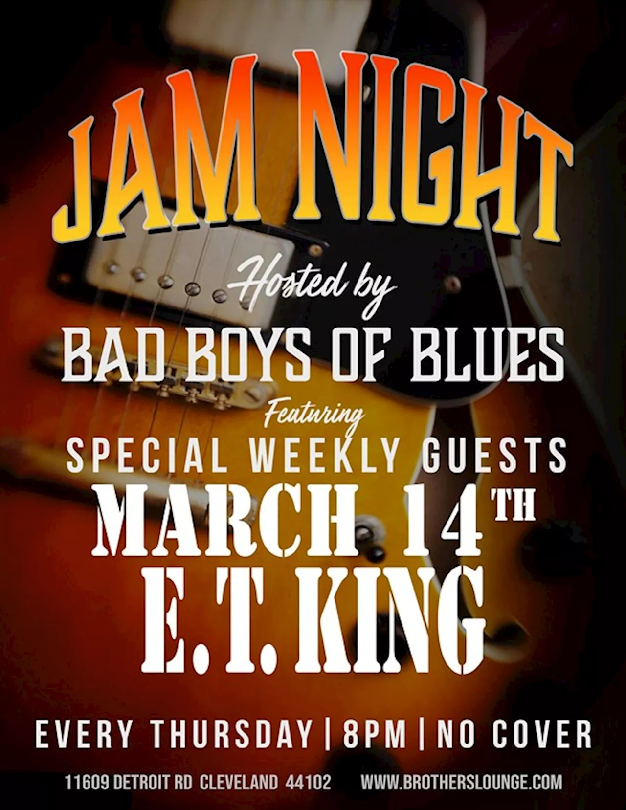 Jam Night Featuring Bad Boys of Blues and E.T. King!