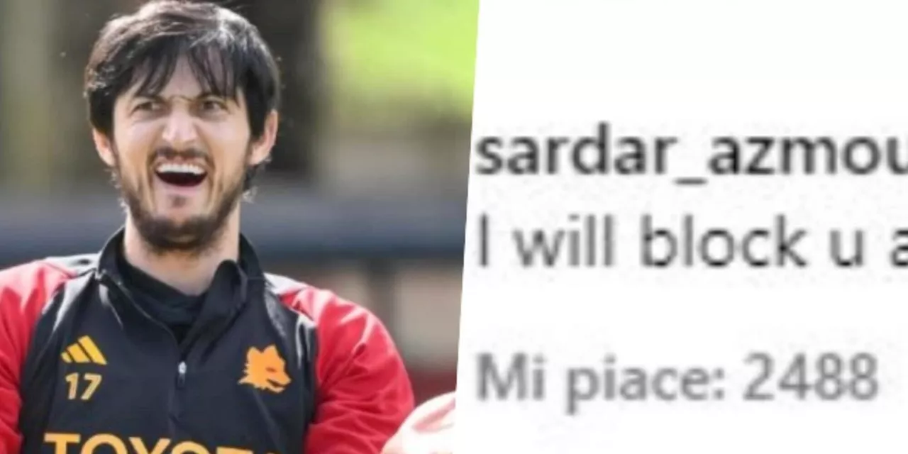 Sardar Azmoun commenta con ironia una foto della Roma