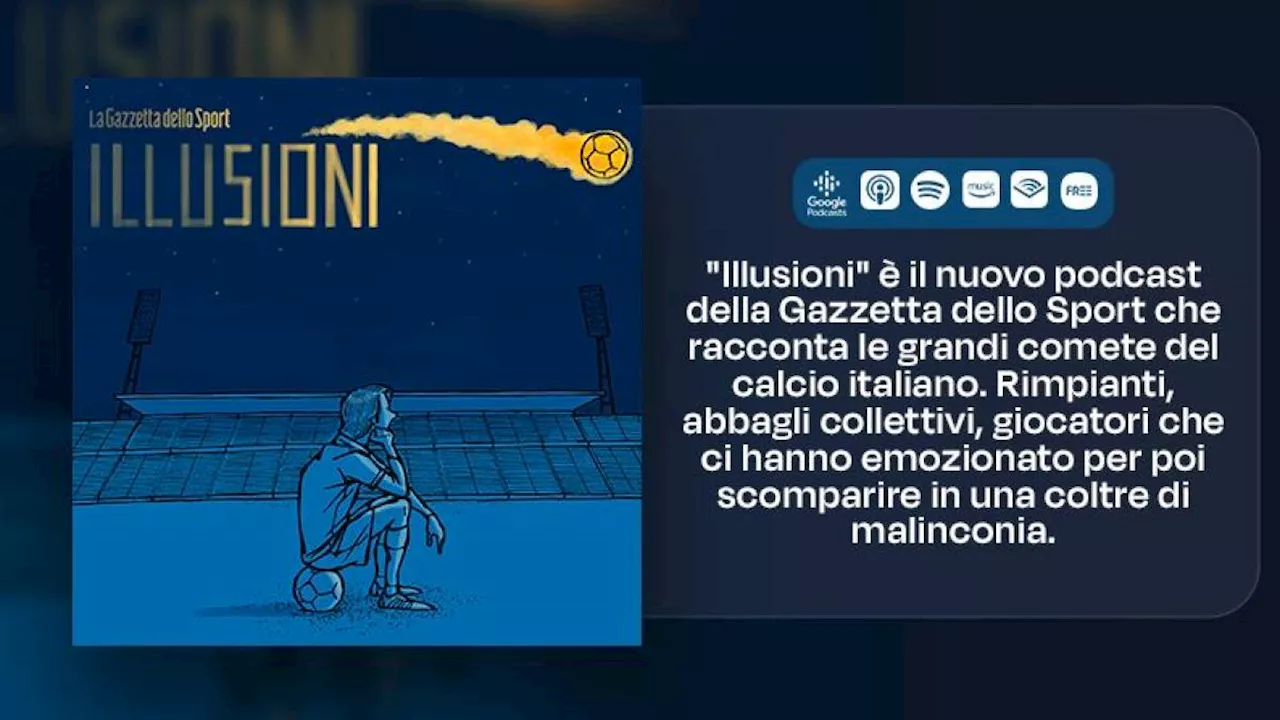 ASCOLTA Illusioni: Piatek, il pistolero che ha fatto sognare Genoa e Milan