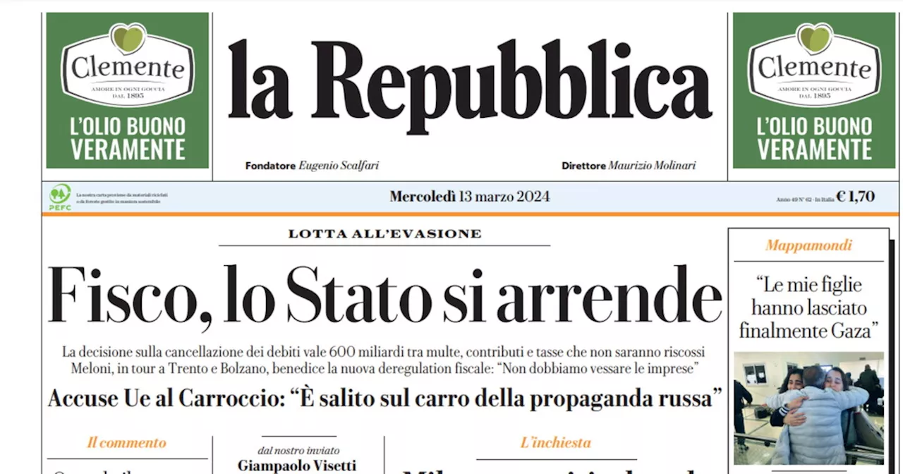 Fisco umano? No, per Repubblica &#034;lo Stato si arrende&#034;: delirio da 600 miliardi contro Meloni