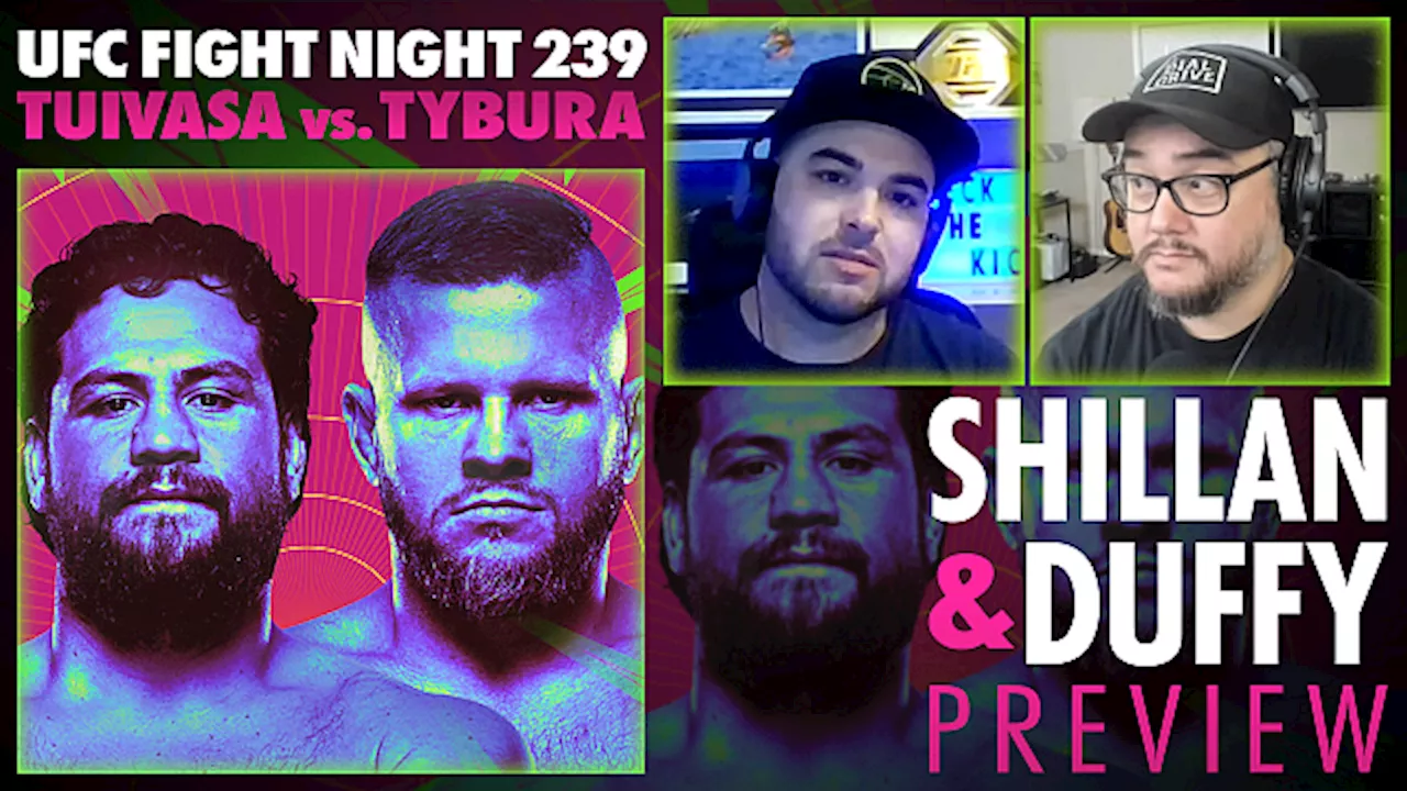 Shillan and Duffy: UFC Fight Night 239 Preview