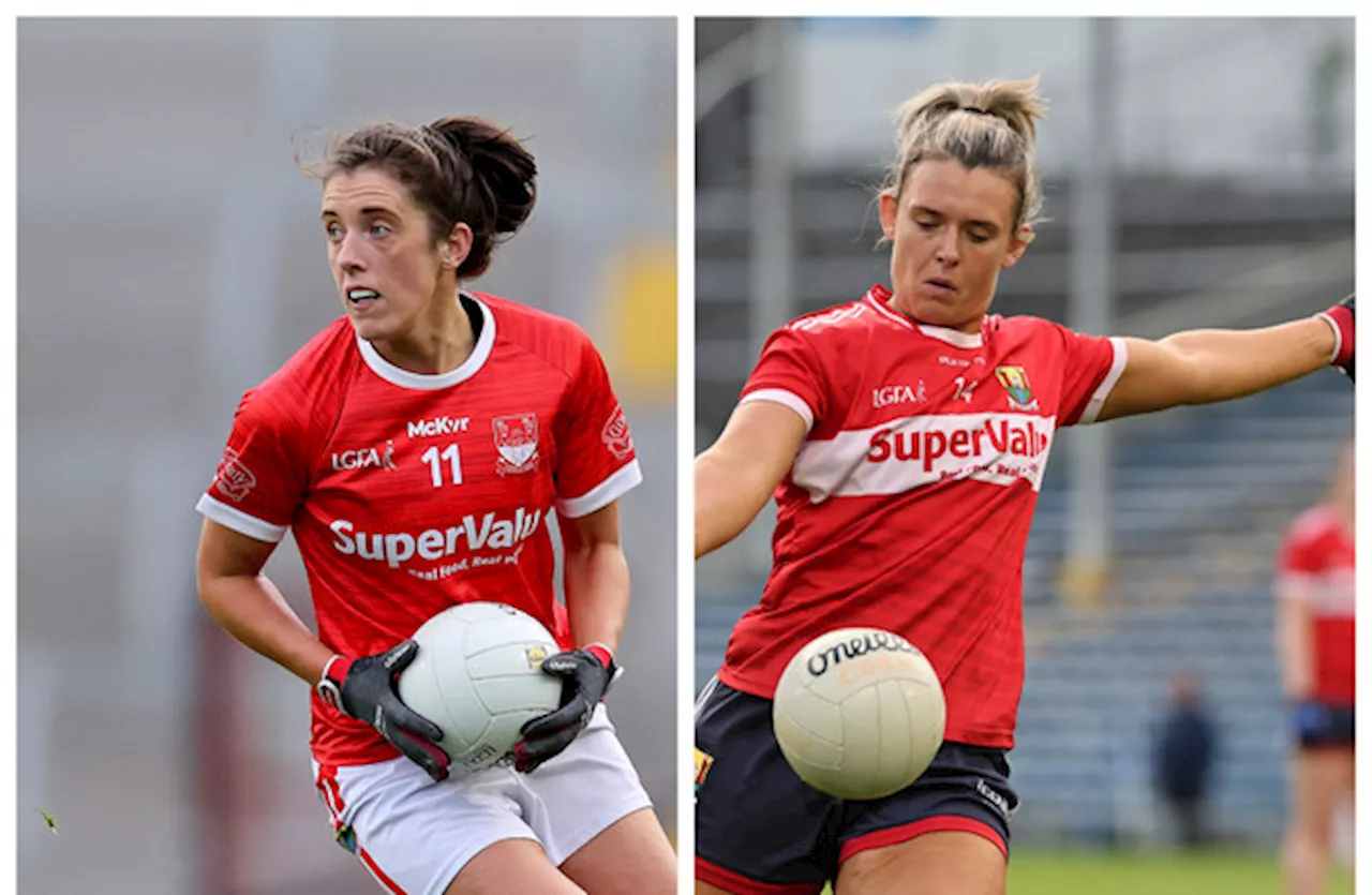 'The two most driven individuals I've ever met' - Cork's 13-time All-Ireland-winning sisters