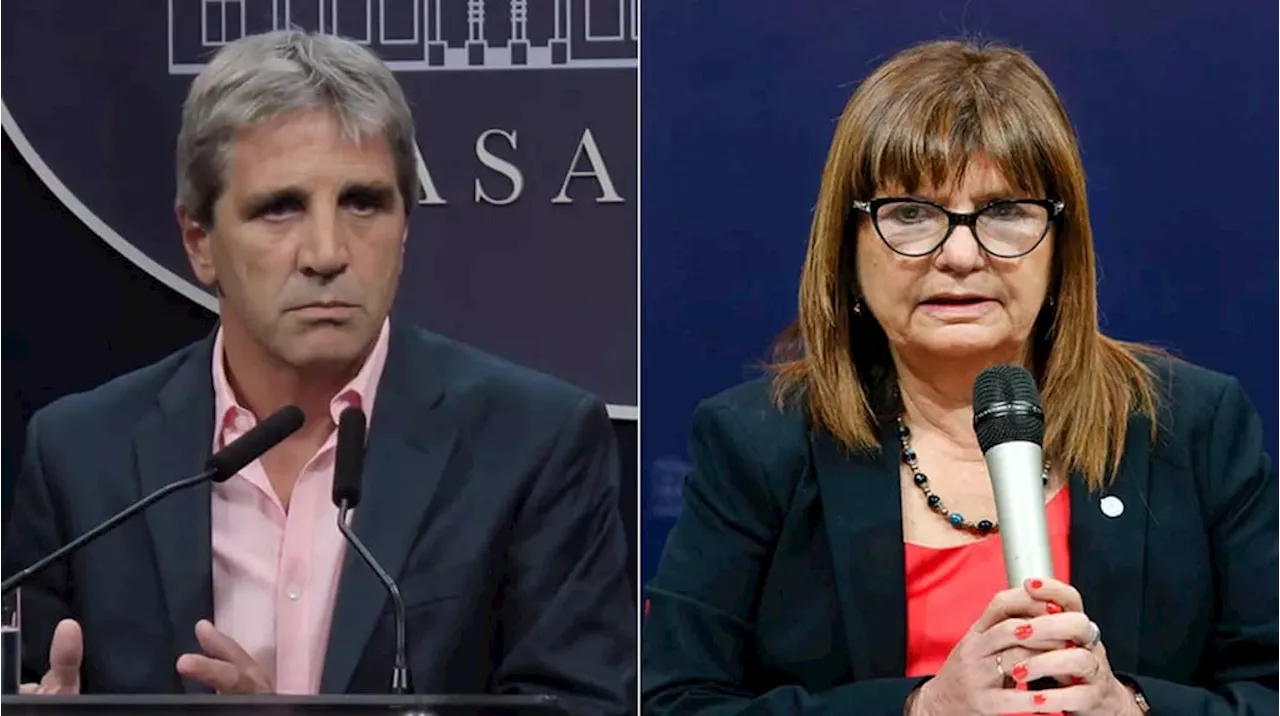 Presionados por Milei, Caputo y Bullrich aceleran medidas para mostrar resultados urgentes en dos frentes