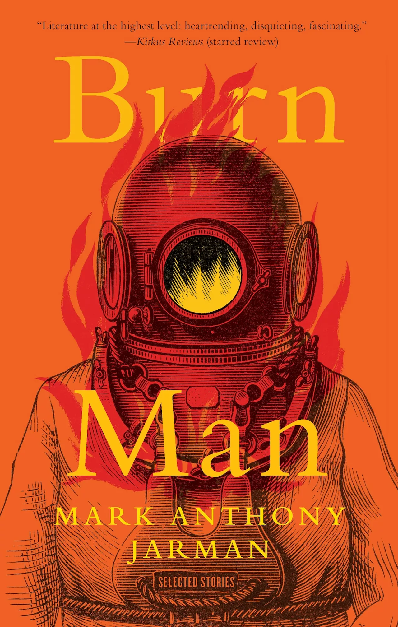 Burn Man weaves the macabre with the magical in searing story collection