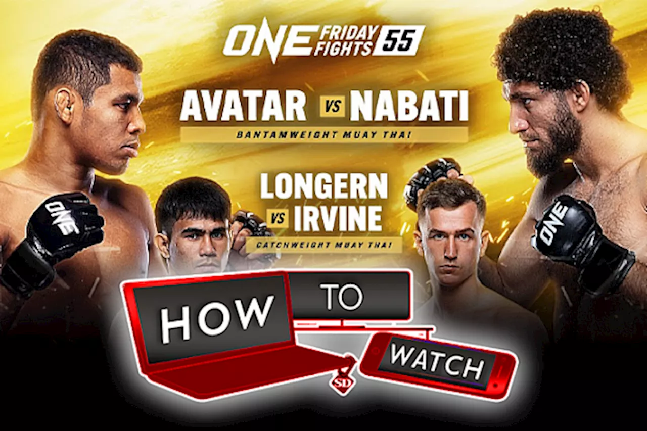 How to Watch ONE Friday Fights 55