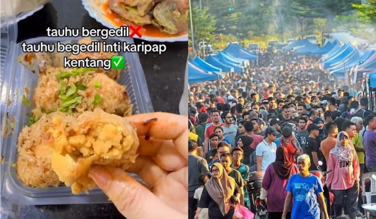 – Wanita Kecewa Peniaga Bazar Ramadan Jual Tauhu Bergedel Inti Karipap