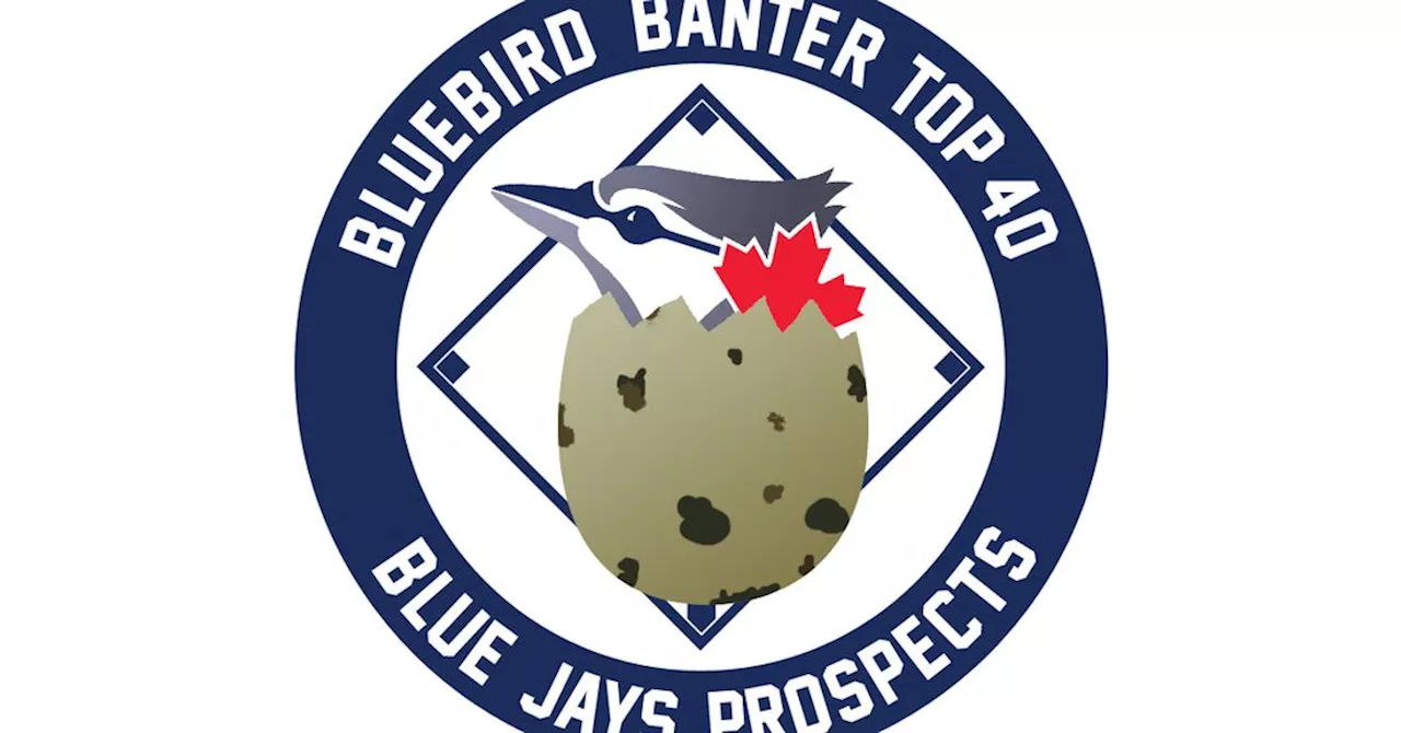 2023 Bluebird Banter Top 40 Blue Jays Prospects Index