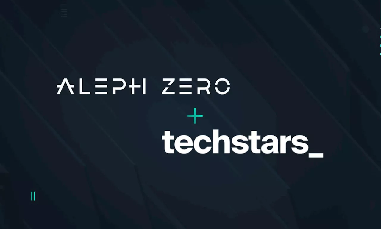 Aleph Zero Partners with Techstars as Innovation Member for Techstars Web3 Accelerator’s Class of 2024