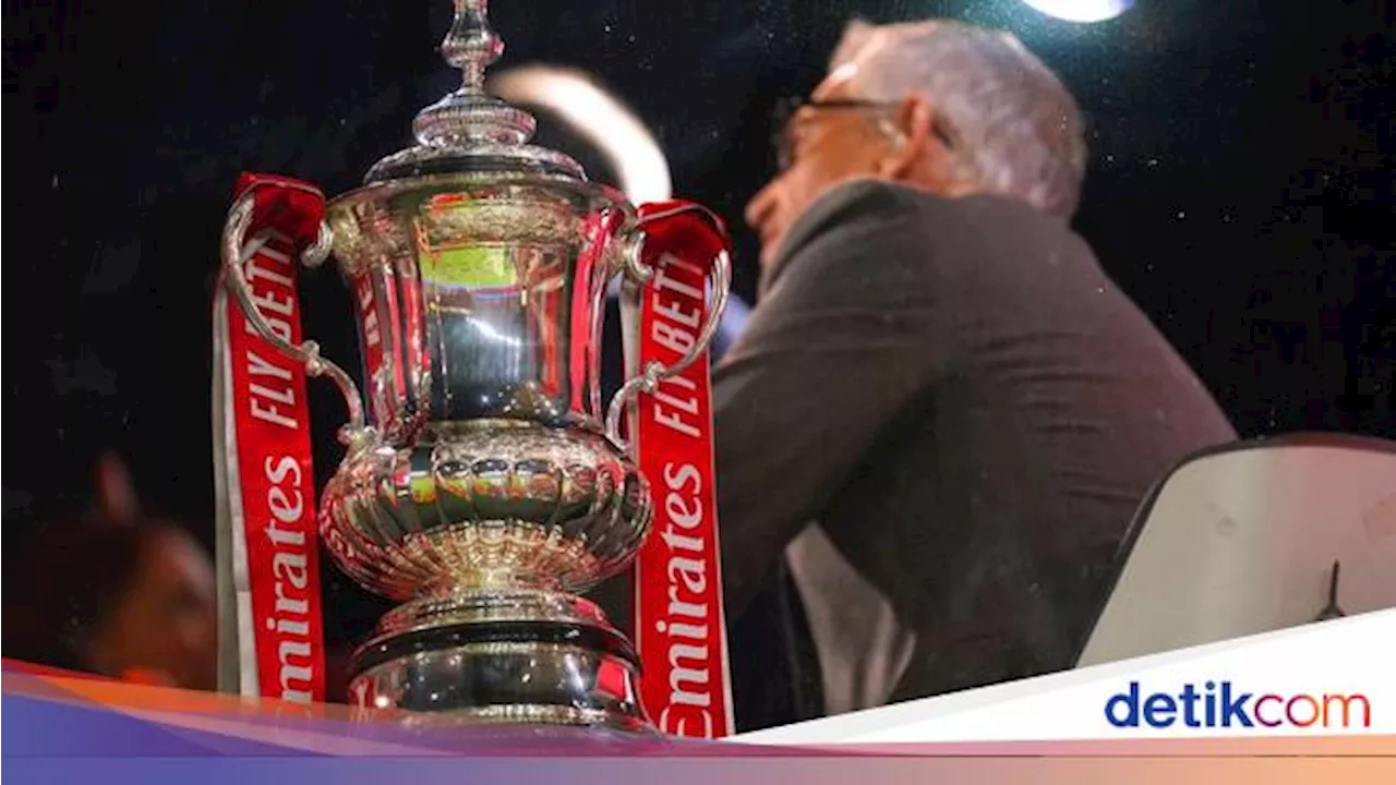 Jadwal Piala FA: MU Vs Liverpool Panaskan Perempatfinal