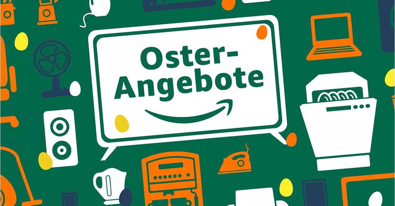 Amazon Oster-Angebote 2024: Datum steht fest – Infos & Angebote zum Shopping-Event