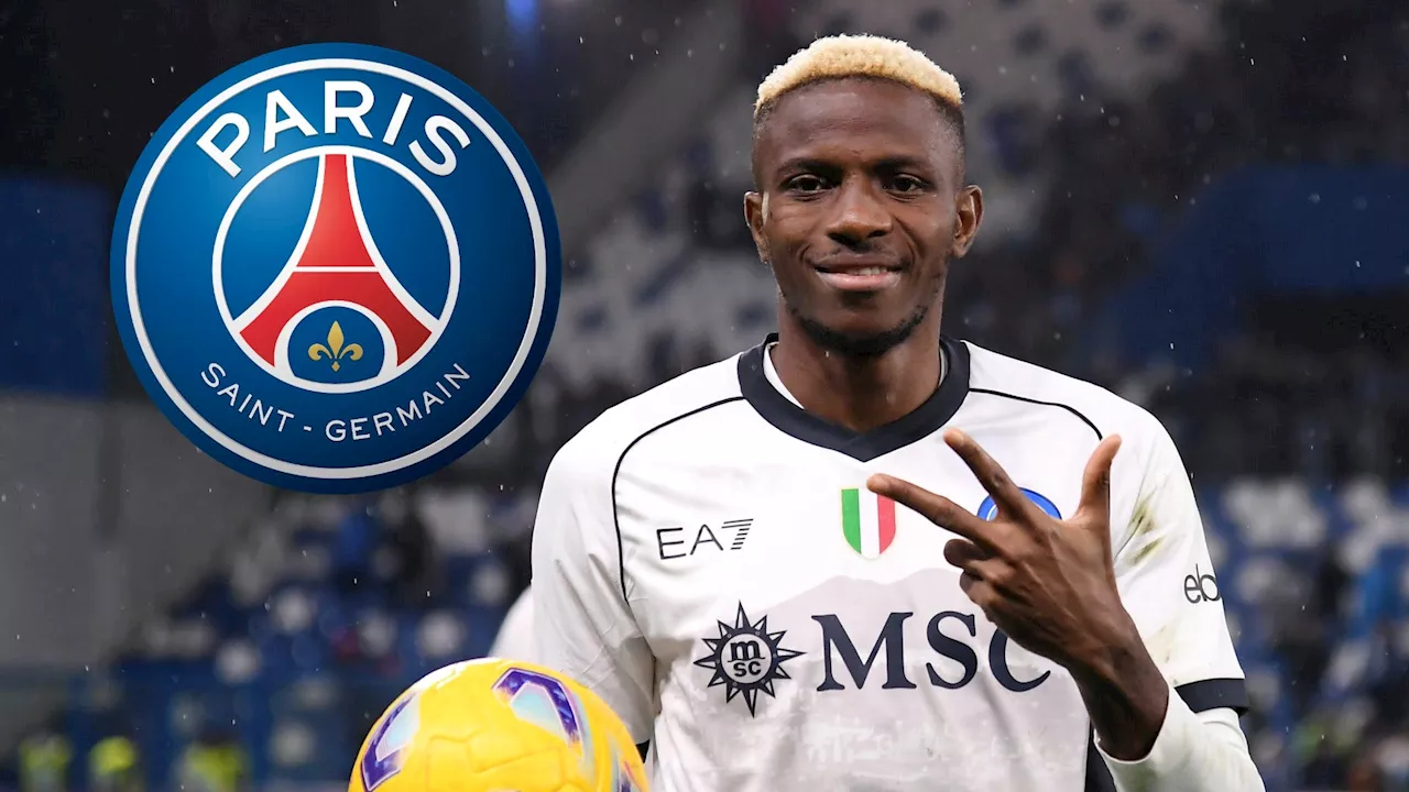 Europe's most-wanted Victor Osimhen should spurn Premier League interest and join PSG this summer