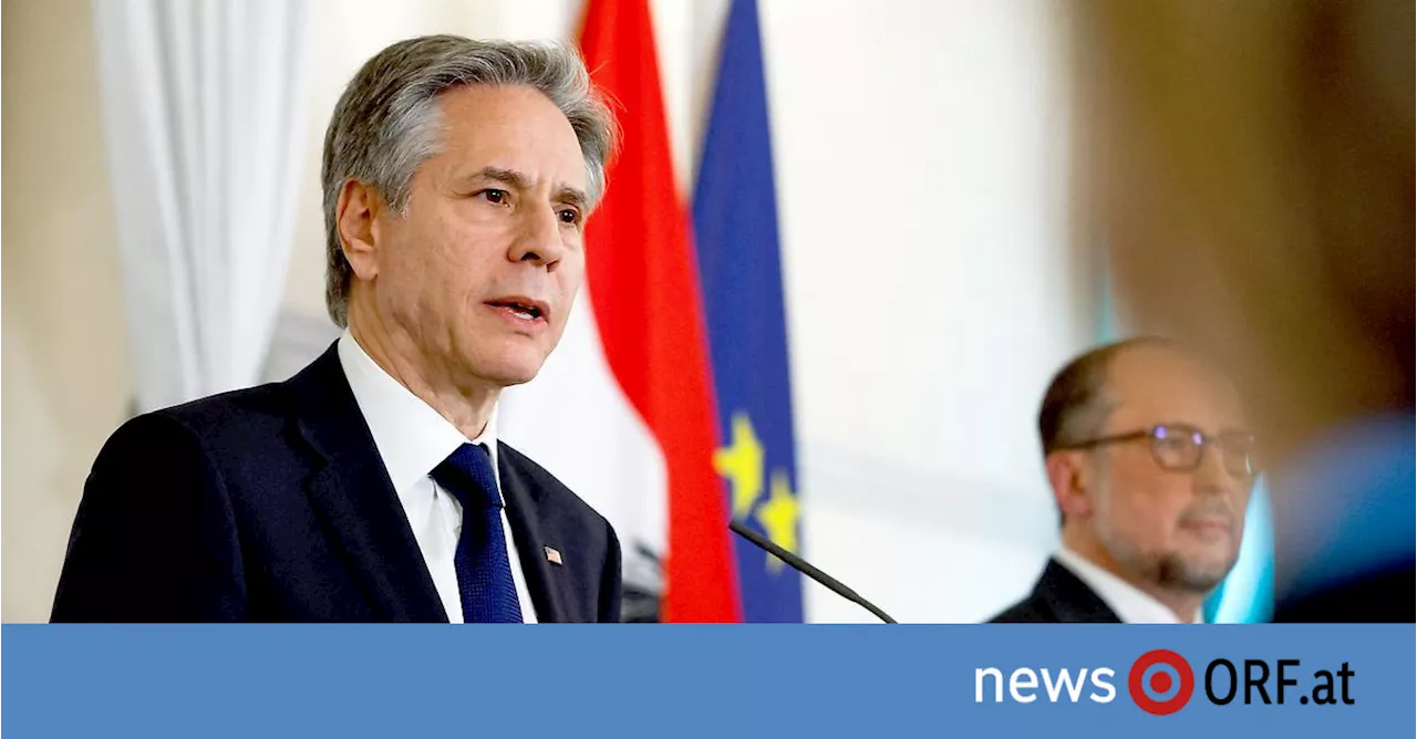 Blinken in Wien: Verständnis für Abhängigkeit von russischem Gas