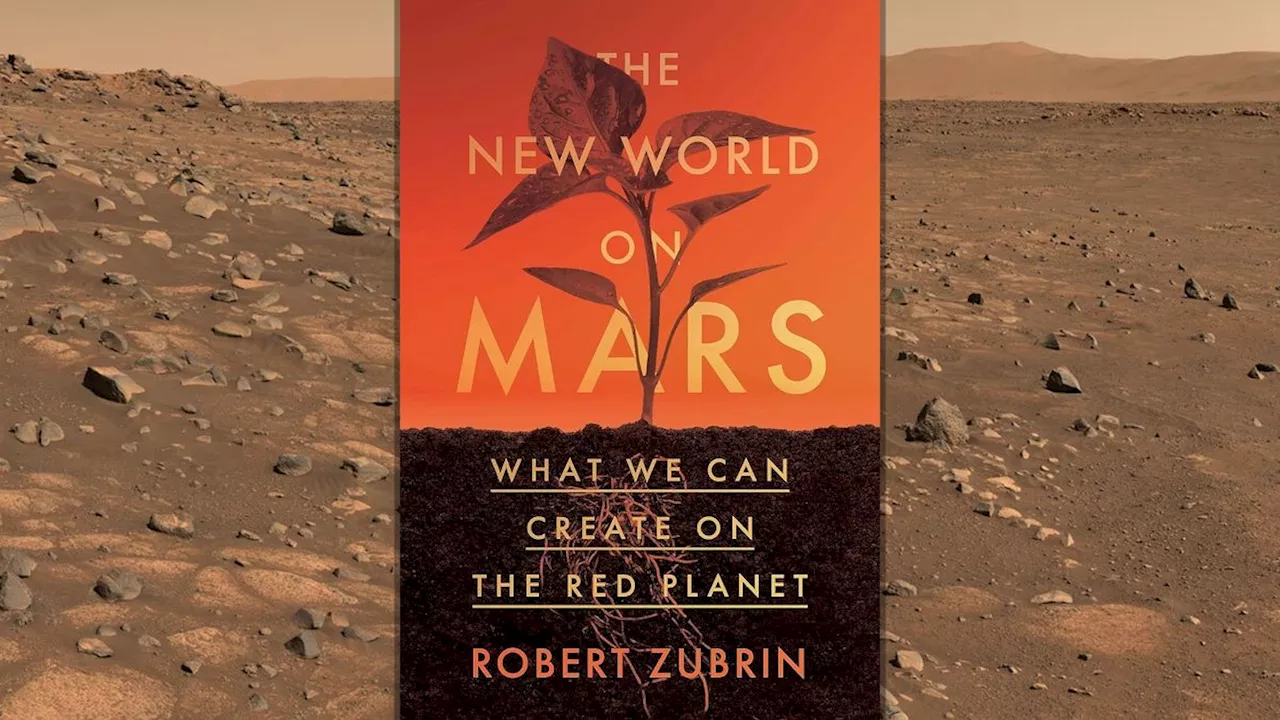 'The New World on Mars' offers a Red Planet settlement guide (exclusive)