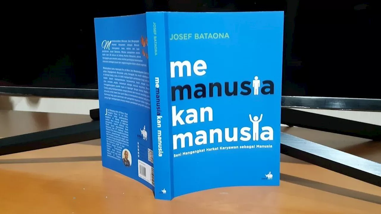 Memanusiakan Manusia dalam Bekerja